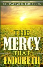 Mercy That Endureth