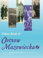 Yizkor Book of Ostrow Mazowiecka (Number 2)