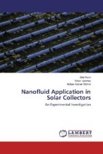 Nanofluid Application in Solar Collectors