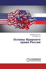 Osnovy Yadernogo prava Rossii