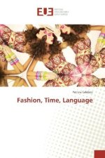 Fashion, Time, Language