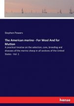 American merino - For Wool And for Mutton