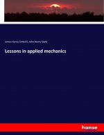 Lessons in applied mechanics