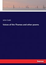 Voices of the Thames and other poems