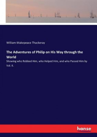 Adventures of Philip on His Way through the World