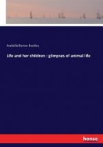 Life and her children
