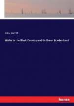 Walks in the Black Country and its Green Border-Land