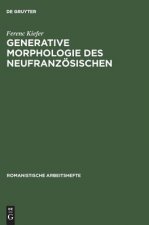 Generative Morphologie des Neufranzoesischen