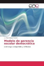 Modelo de gerencia escolar democrática