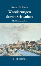 Wanderungen durch Schwaben