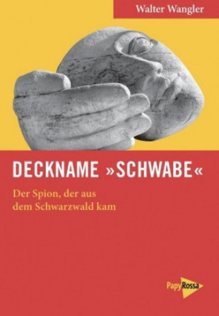 Deckname »Schwabe«