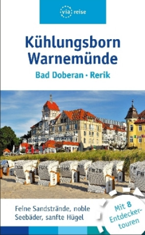 Kühlungsborn - Warnemünde