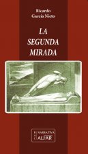 La segunda mirada