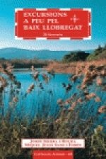 Excursions a peu pel Baix Llobregat : 20 itineraris