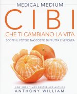 Cibi che ti cambiano la vita