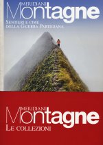 Grande guerra. Sen. partigiani