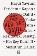 Her Sey Dahil