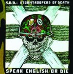 Speak English Or Die (30th Anniversary Edition)