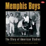 Memphis Boys-The Story Of American Studios