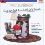 FRAG' MIR DOCH KEIN LOCH IN'N BAUCH