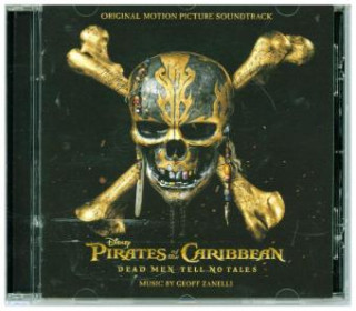 Pirates Of The Caribbean. Fluch der Karibik - Salazars Rache. Vol.5, 1 Audio-CD (Soundtrack)
