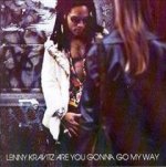 Are You Gonna Go My Way