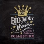 Big Daddy Weave: The Ultimate Collection
