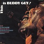 THIS IS BUDDY GUY