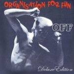 Organisation For Fun (Deluxe Edition)