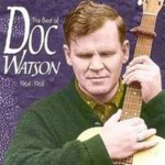 BEST OF DOC WATSON (1964-68)