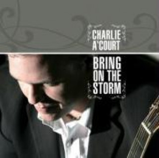 Bring On The Storm