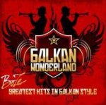 Balkan Wonderland-Greatest Hits in Balkan Style