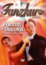 Tanzkurs Foxtrott & Discofox