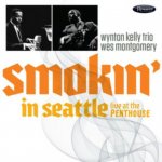 Smokin' In Seattle-Live At The Penthouse (1966)