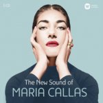 The New Sound Of Maria Callas