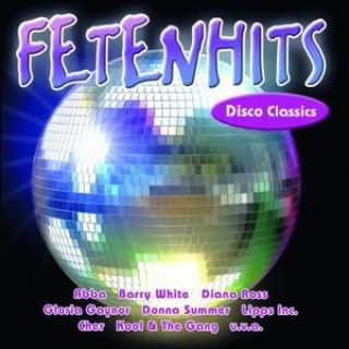 Fetenhits-Disco Classics