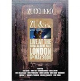Zucchero - Zu & Co: Live at the Royal Albert Hall