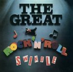 The Great Rock 'n' Roll Swindle (2012 Remastered)