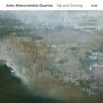 John Abercrombie Quartet - Up and Coming, 1 Audio-CD