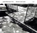 Julia Hülsmann Trio - Sooner and Later, 1 Audio-CD