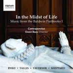 In the Midst of Life-The Baldwin Partbooks I
