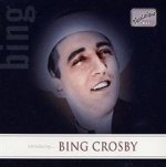 Introducing Bing Crosby