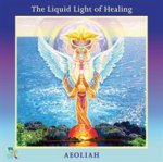 The Liquid Light of Healing