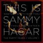 This is Sammy Hagar: When The Party Started