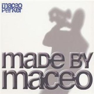 Made By Maceo