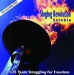 Singing Revolution Estonia