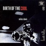 Birth Of The Cool (RVG)