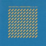 Orchestral Manoeuvres In The Dark (Remastered)