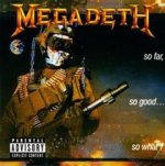 So Far,So Good,So What (Remastered)
