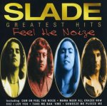 Feel The Noize/Very Best Of Slade